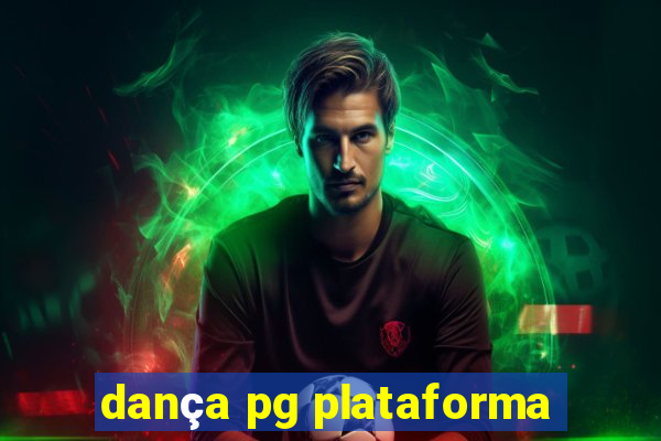 dança pg plataforma